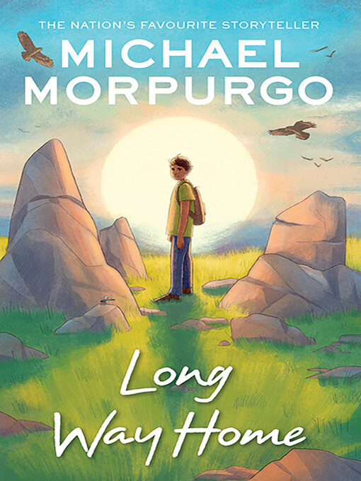 Title details for Long Way Home by Michael Morpurgo - Available